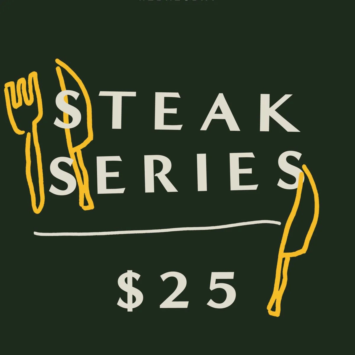 Steak Series