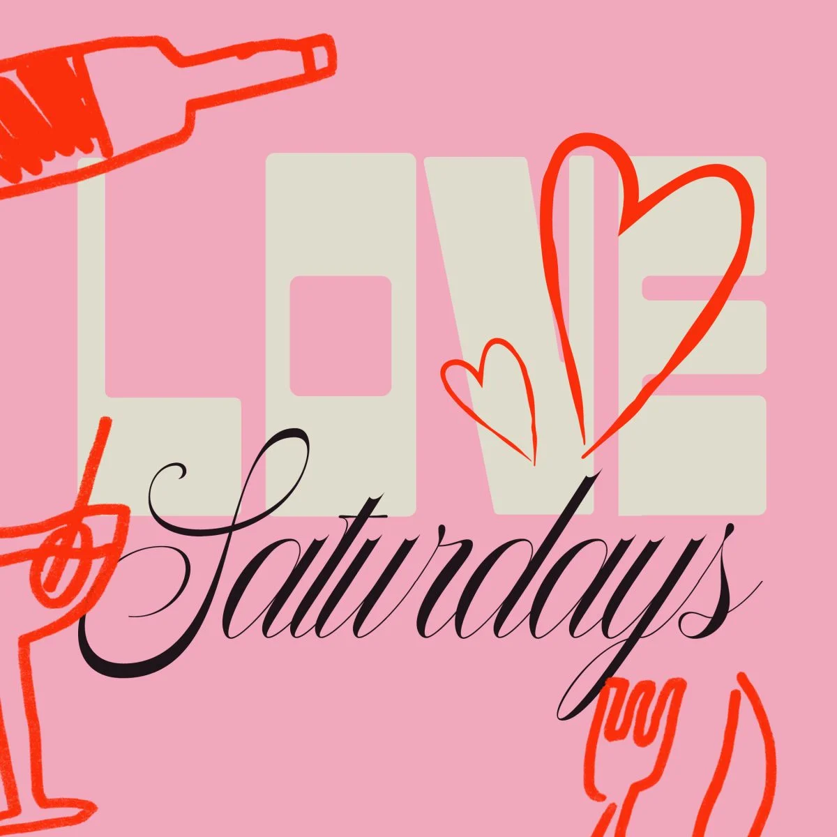 LOVE Saturdays